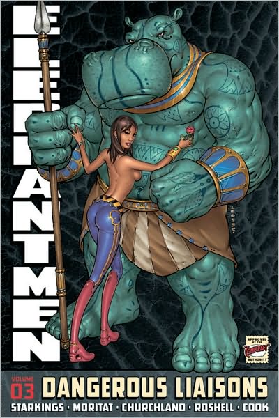 Elephantmen, Volume 3: Dangerous Liasons