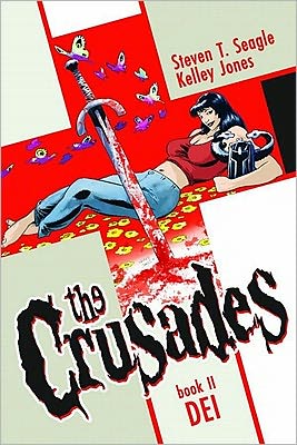 The Crusades, Volume 2: Dei