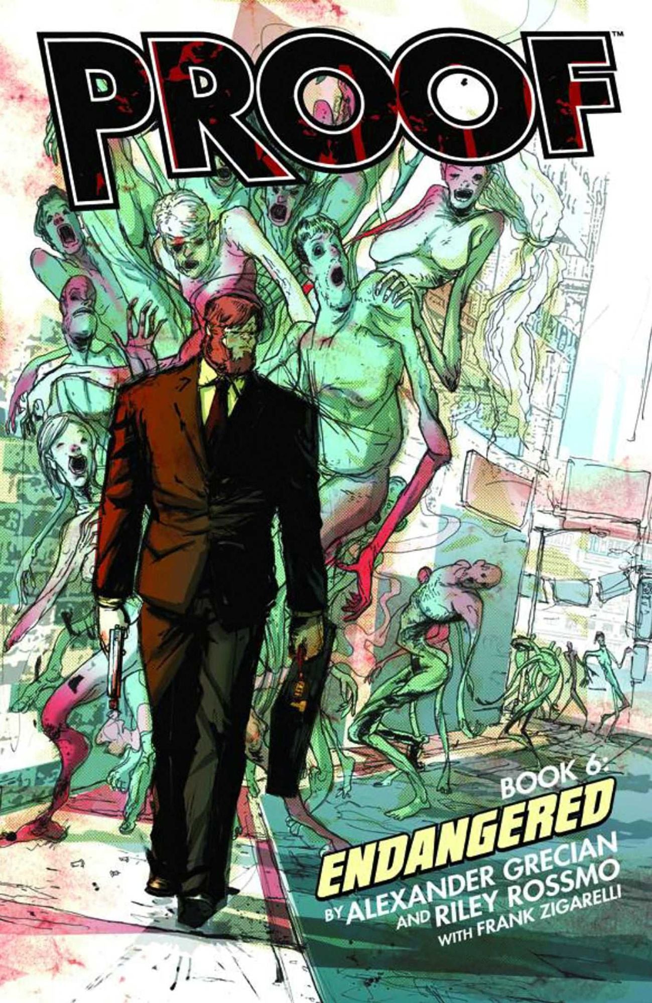 Proof, Volume 6