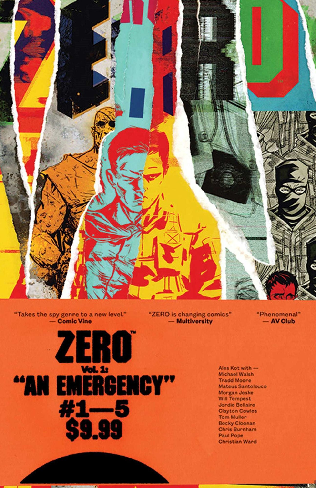 Zero, Volume 1: An Emergency
