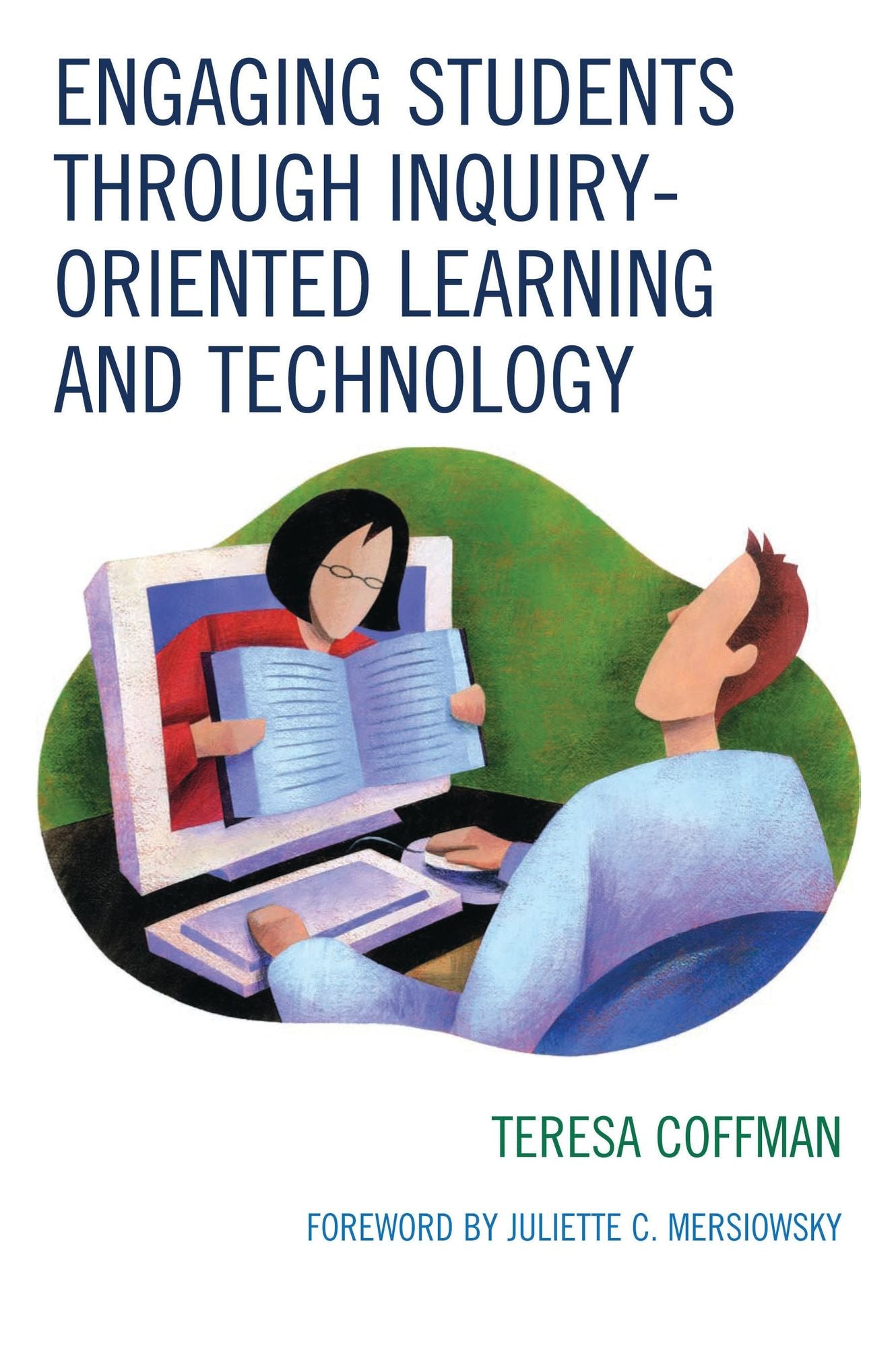 Engaging Students through Inquiry-Oriented Learning and Technology