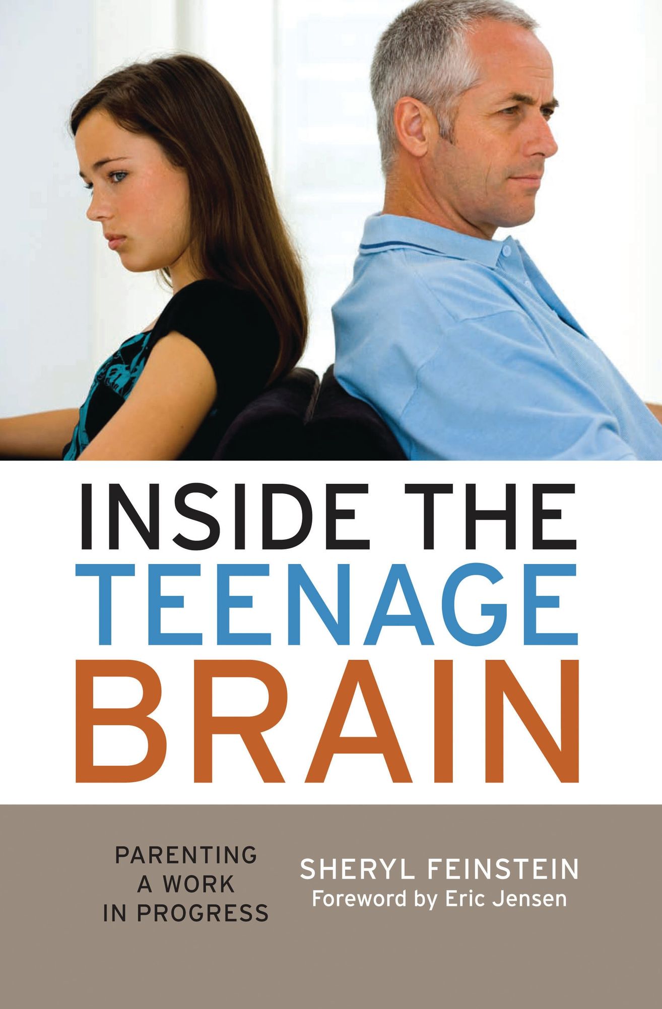 Inside the Teenage Brain: Parenting a Work in Progress