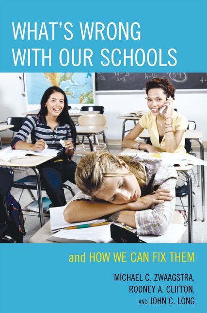 BloomsburyUS - What's Wrong with Our Schools: BloomsburyUS - and How We Can Fix Them