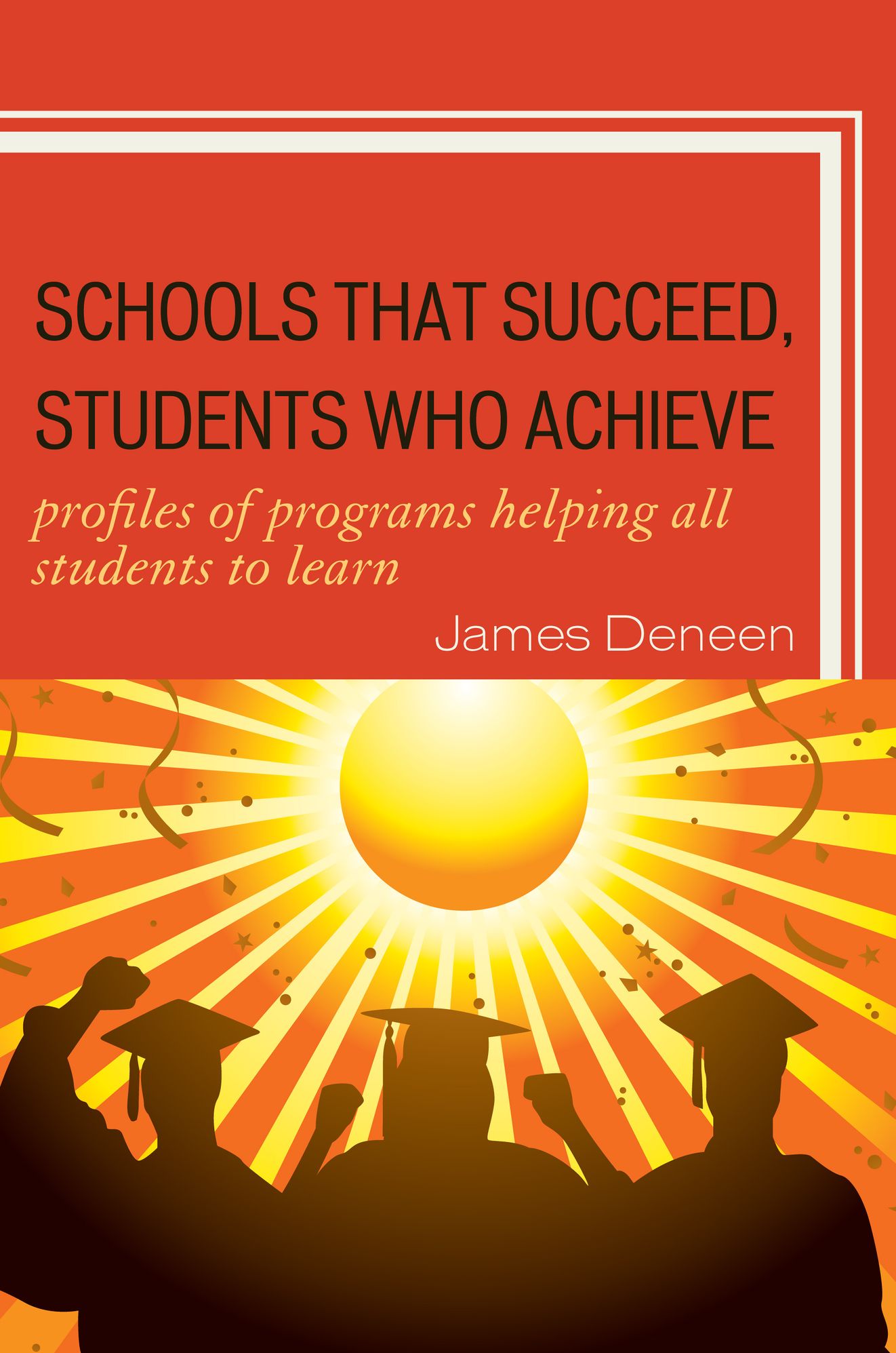Schools That Succeed, Students Who Achieve: Profiles of Programs Helping All Students to Learn