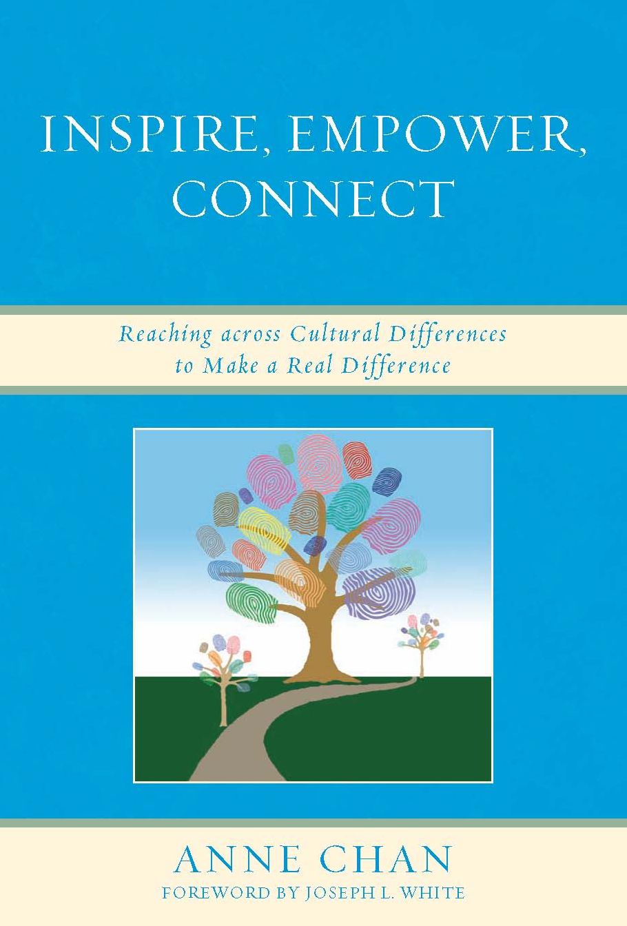 Inspire, Empower, Connect: Reaching across Cultural Differences to Make a Real Difference