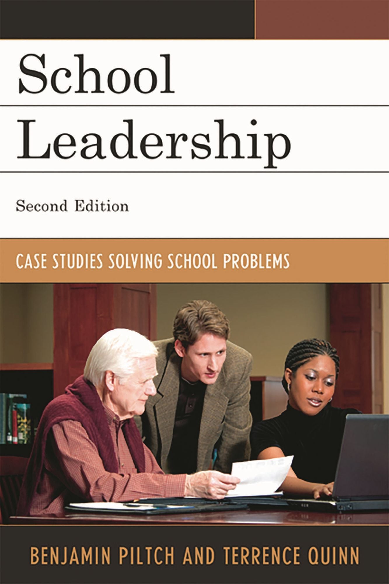 School Leadership: Case Studies Solving School Problems