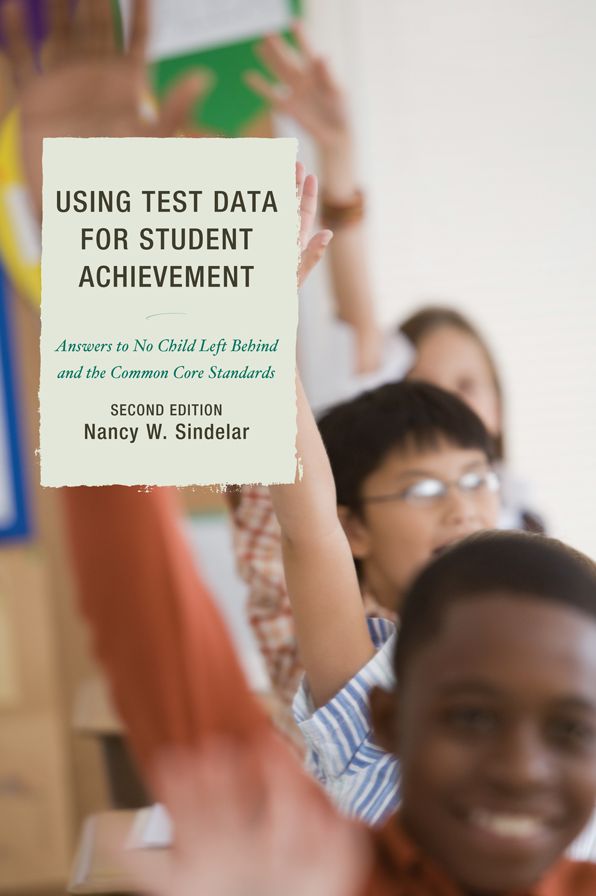 Using Test Data for Student Achievement: Answers to No Child Left Behind