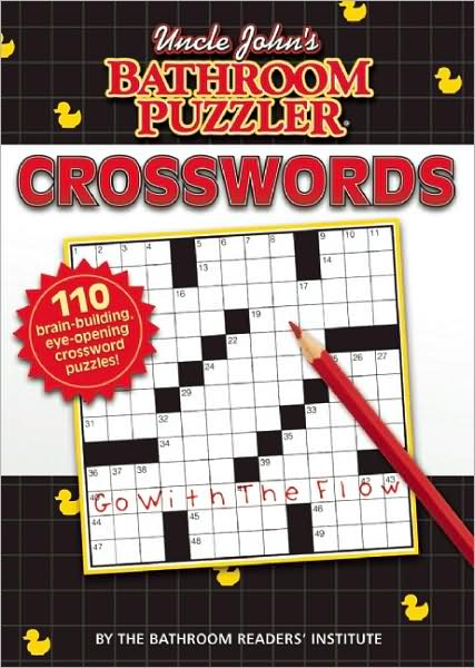 Uncle John's Bathroom Puzzler: Crosswords