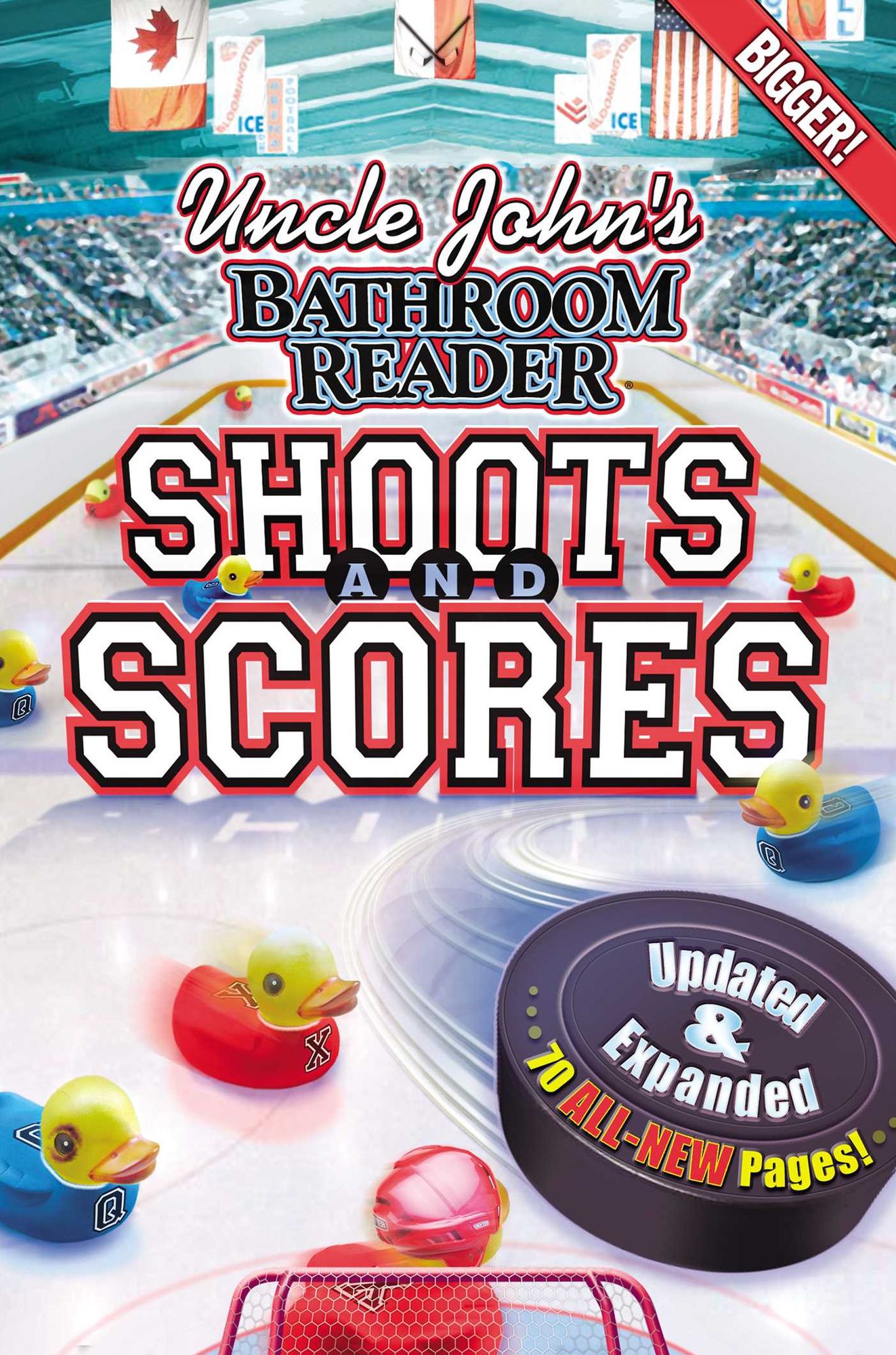 Uncle John's Bathroom Reader Shoots and Scores: Updated & Expanded Edition