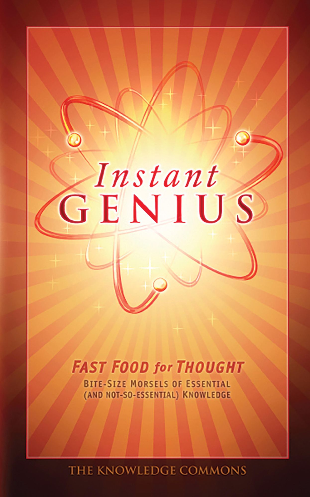 Instant Genius: Fast Food For Thought