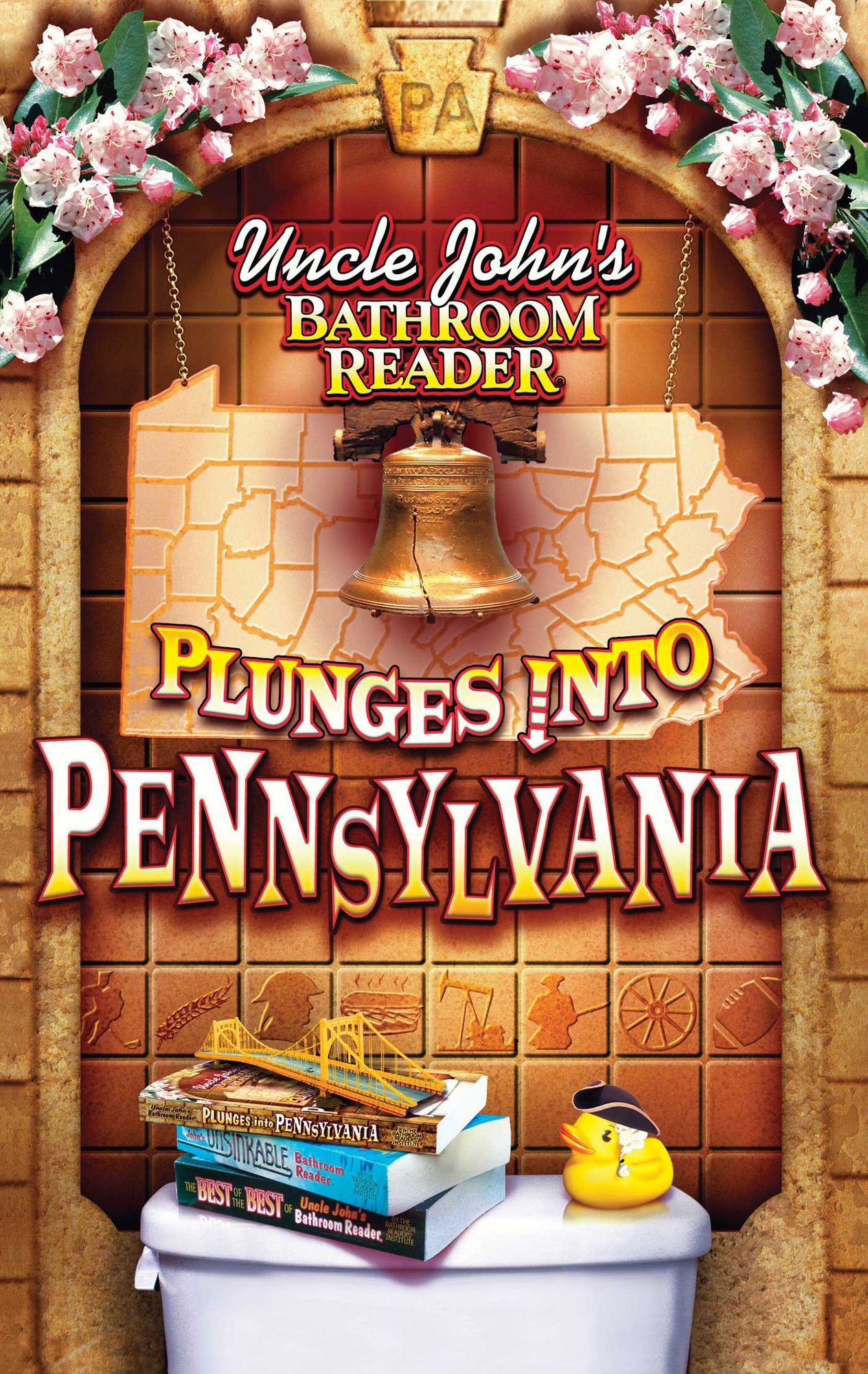 Uncle John's Bathroom Reader Plunges into Pennsylvania