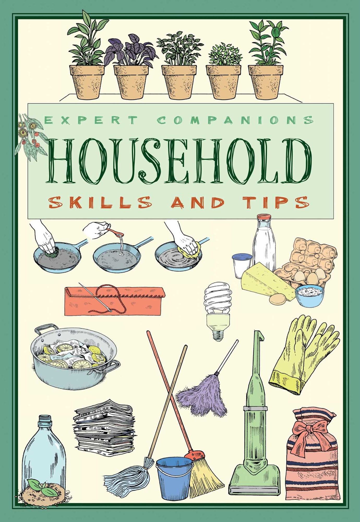 Expert Companions: Household: Skills and Tips