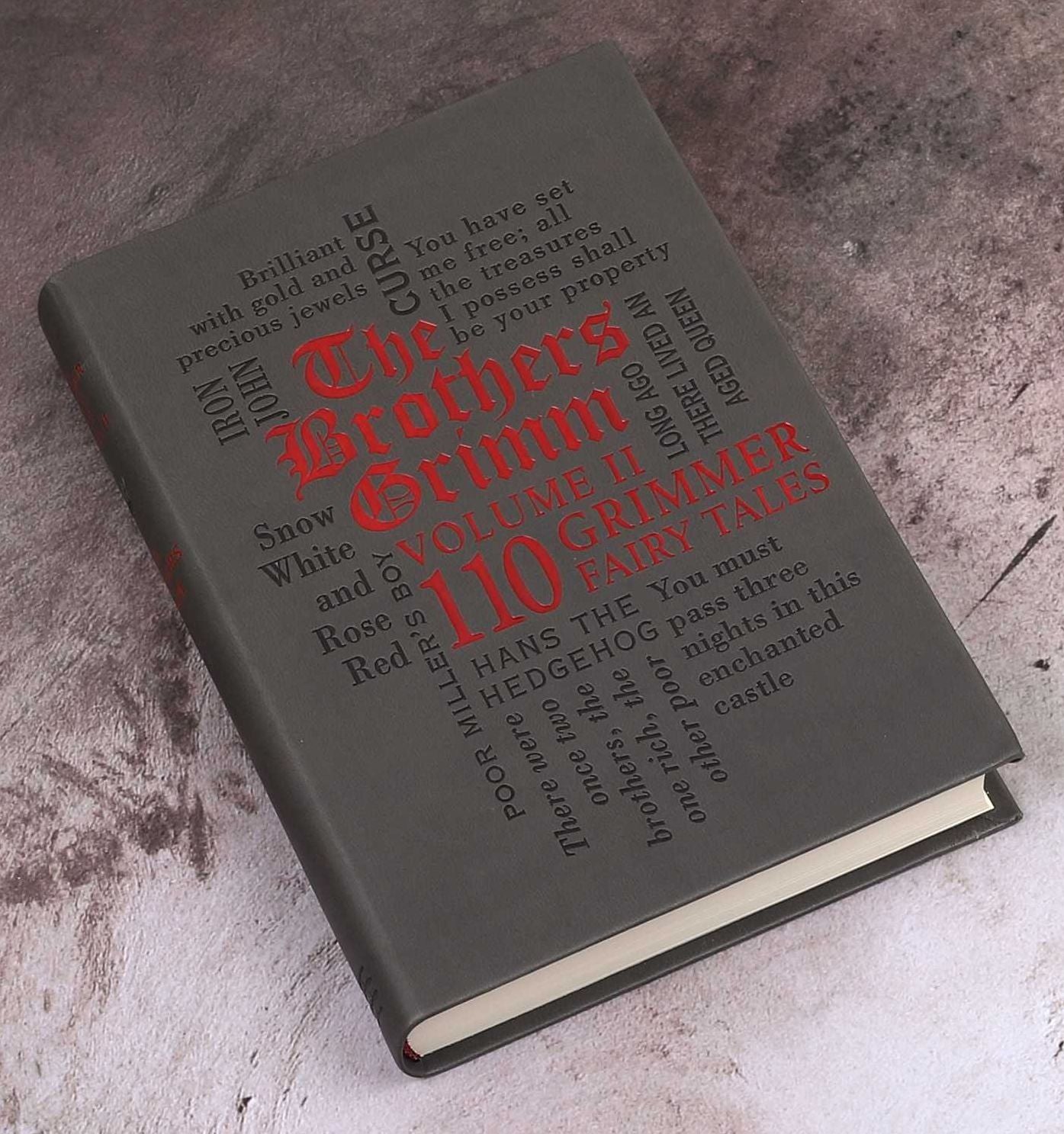 The Brothers Grimm Volume 2: 110 Grimmer Fairy Tales