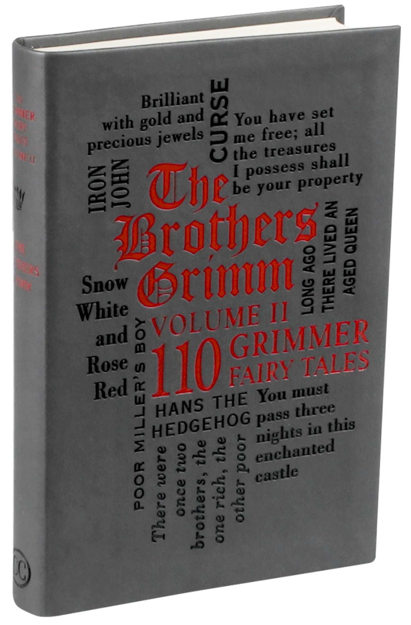 The Brothers Grimm Volume 2: 110 Grimmer Fairy Tales