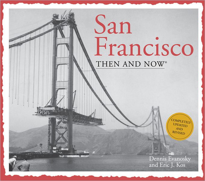 San Francisco Then and Now (Compact)