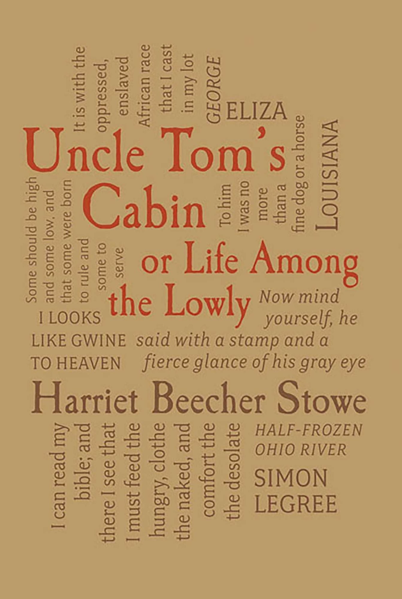 Uncle Tom's Cabin: or, Life Among the Lowly