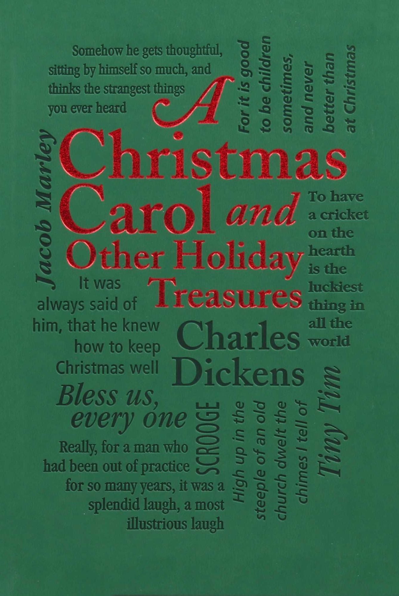 A Christmas Carol: And Other Holiday Treasures