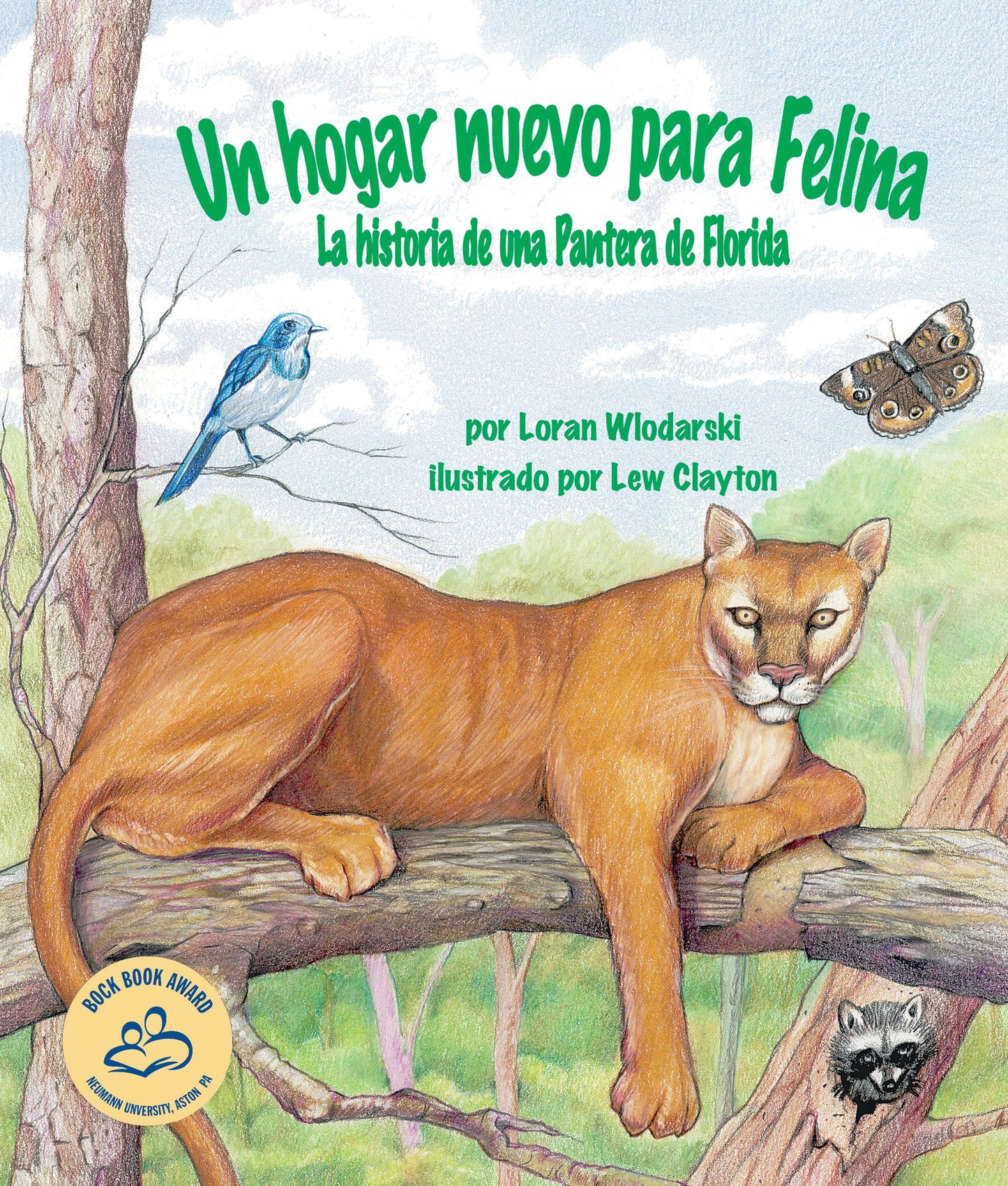 Un hogar nuevo para Felina: La historia de una Pantera de Florida (NOOK Comic with Zoom View)