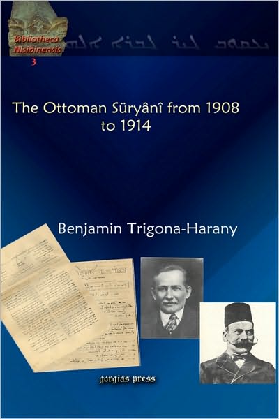 The Ottoman S Ry N From 1908 To 1914