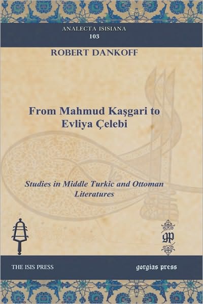 From Mahmud Kasgari To Evliya Elebi