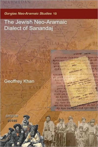 The Jewish Neo-Aramaic Dialect Of Sanandaj