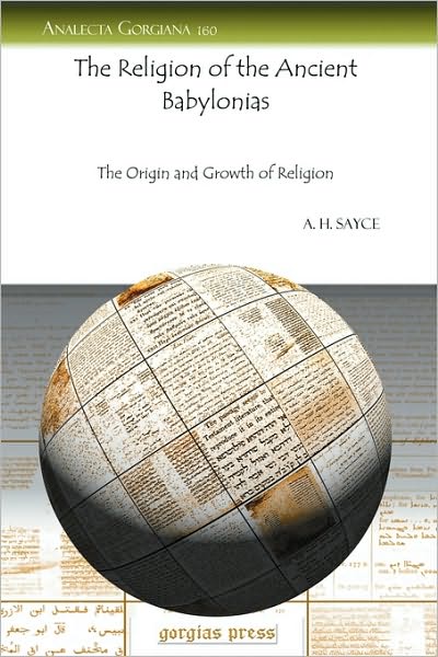 The Religion Of The Ancient Babylonias