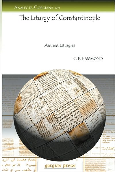 The Liturgy Of Constantinople