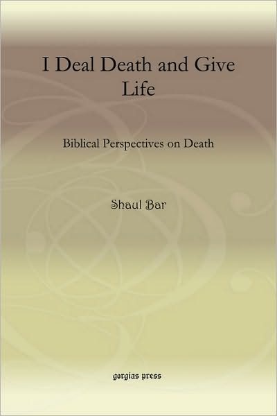 I Deal Death And Give Life
