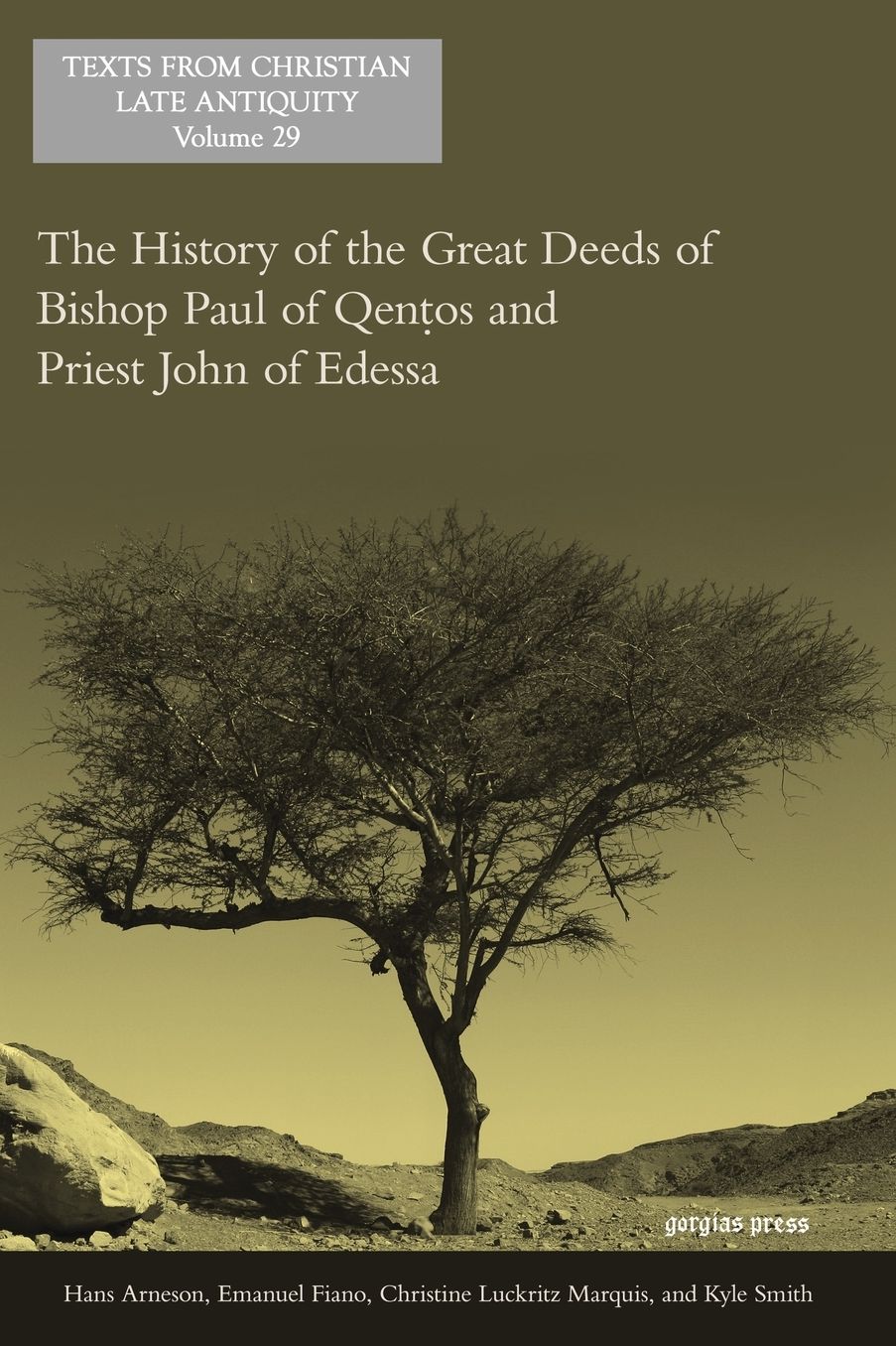 The Exploits of Bishop Paul of Qanetos and Priest John of Edessa