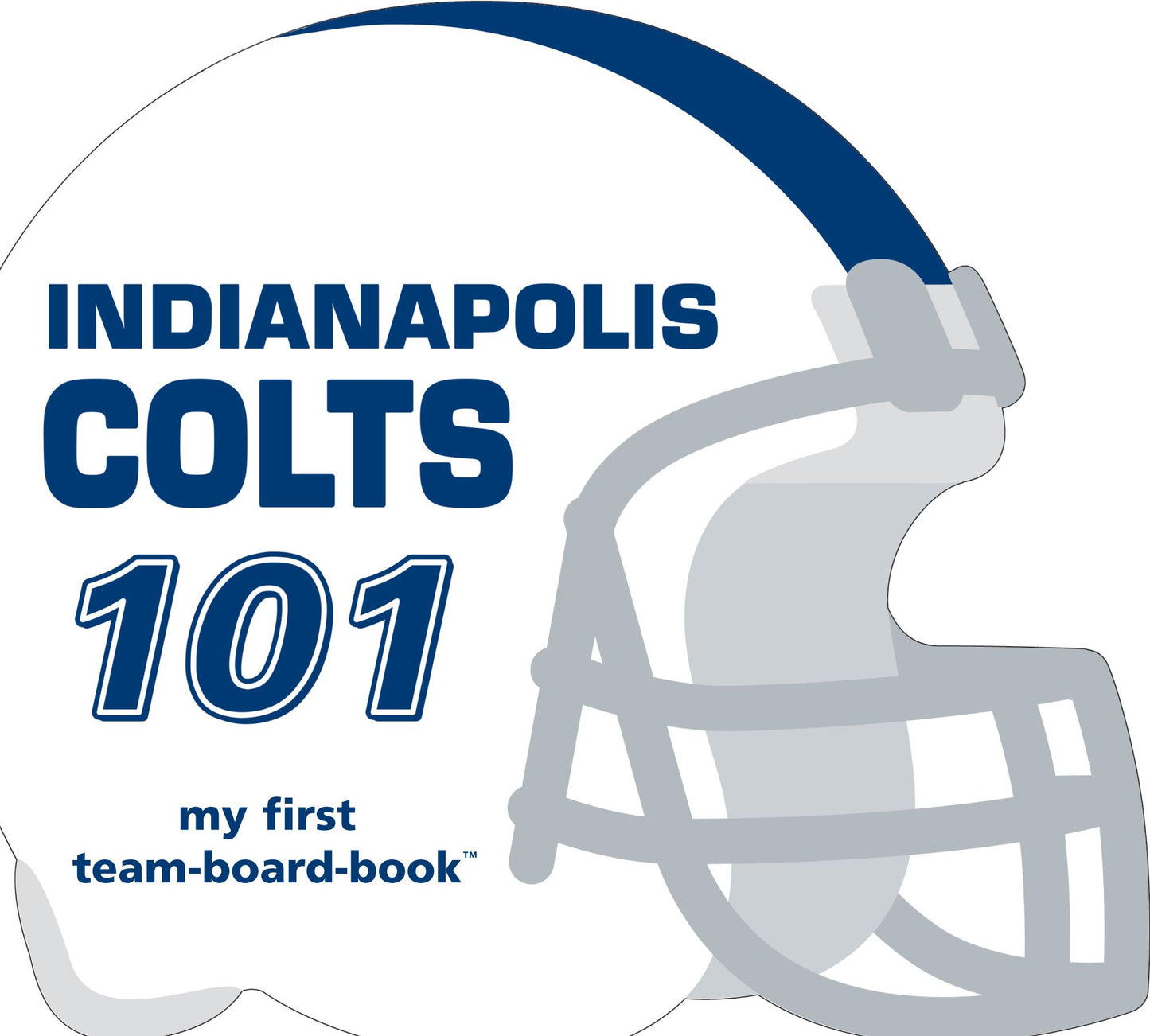 Indianapolis Colts 101