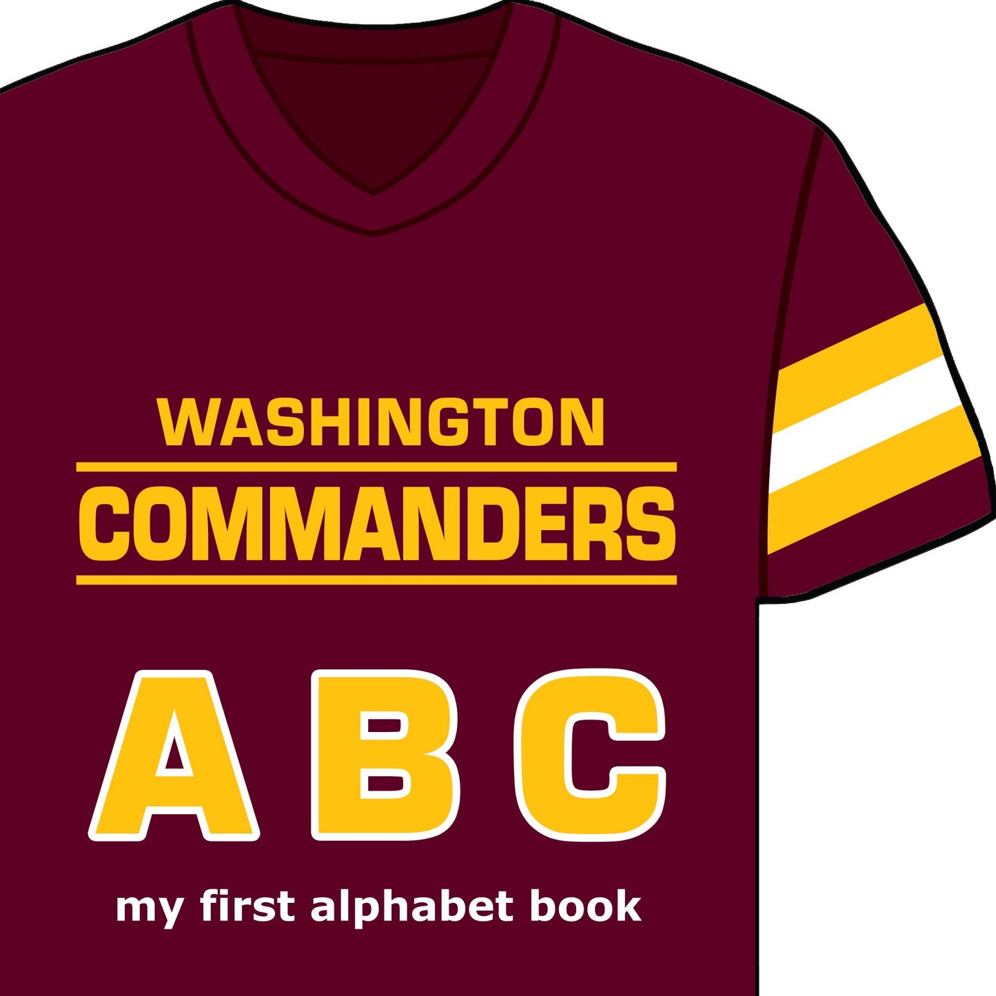 Washington Redskins ABC: My First Alphabet Book