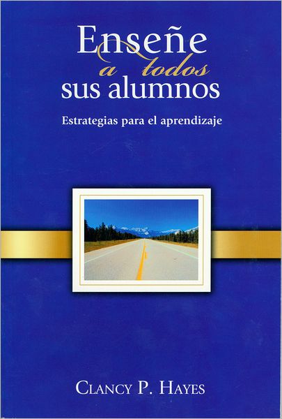 Enseñe a todos sus alumnos: Estrategias para el aprendizaje
