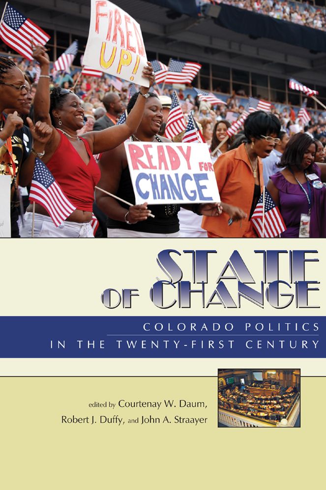 State of Change: Colorado Politics in the Twenty-First Century