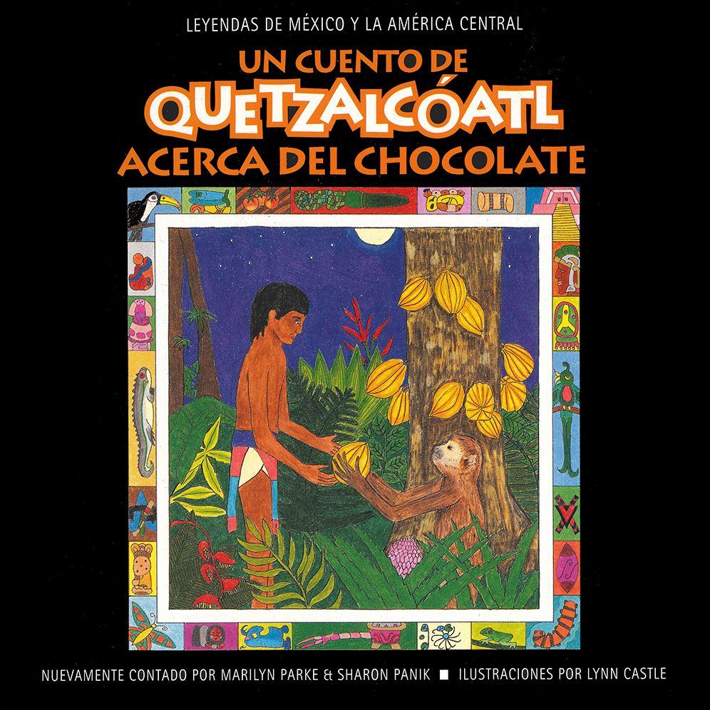 Un cuento de Quetzalcoatl Acerca del Chocolate