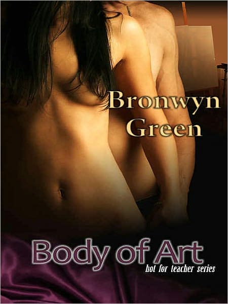 Body of Art [Hot for Teacher Series]