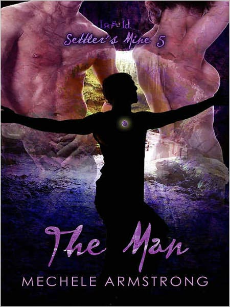 The Man [Settler's Mine 5]