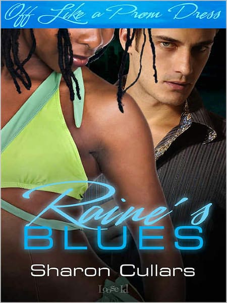 Raine's Blues [Off Like a Prom Dress]
