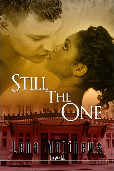 Still The One