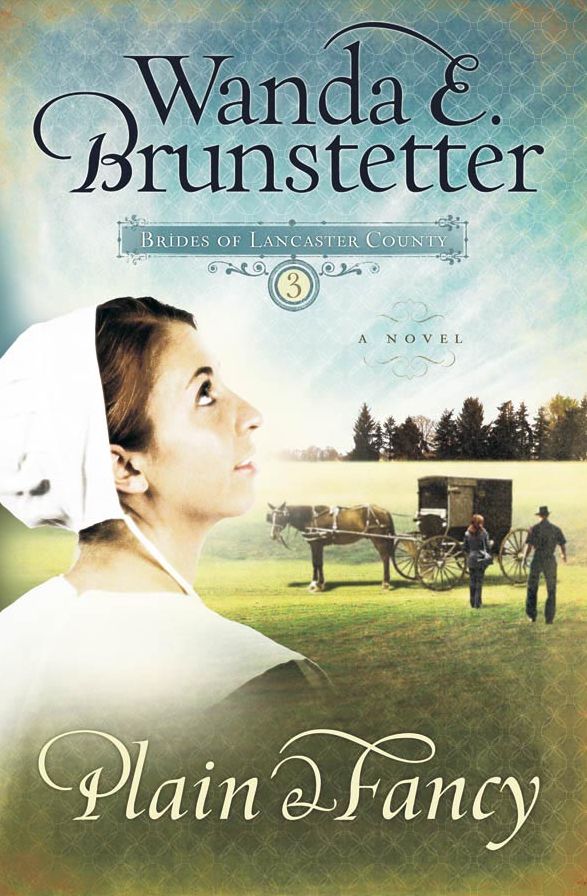 Plain and Fancy (Brides of Lancaster County Series #3)