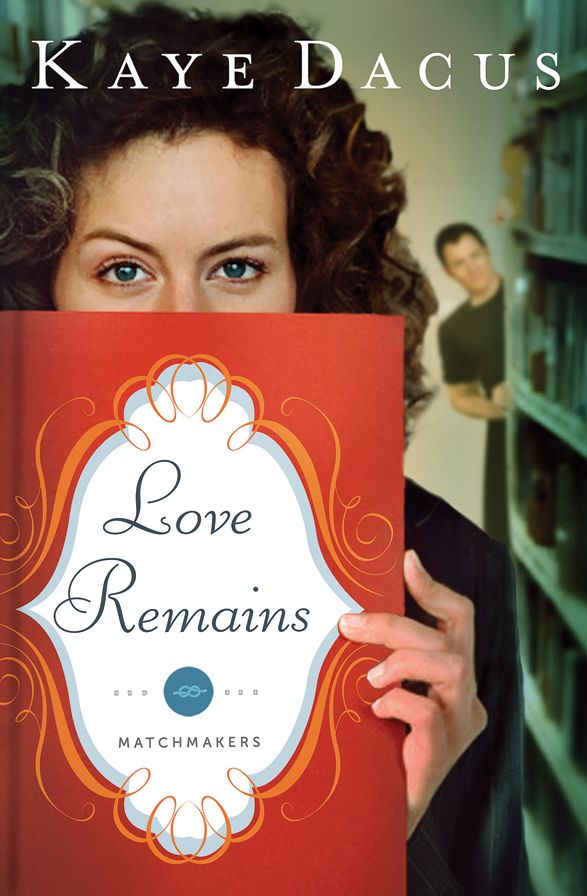 Love Remains (Matchmakers Series #1)