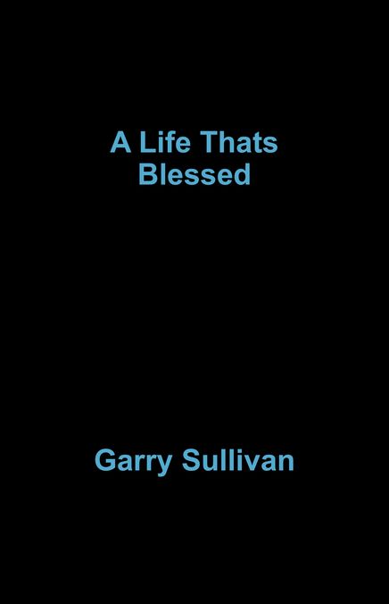 A Life Thats Blessed