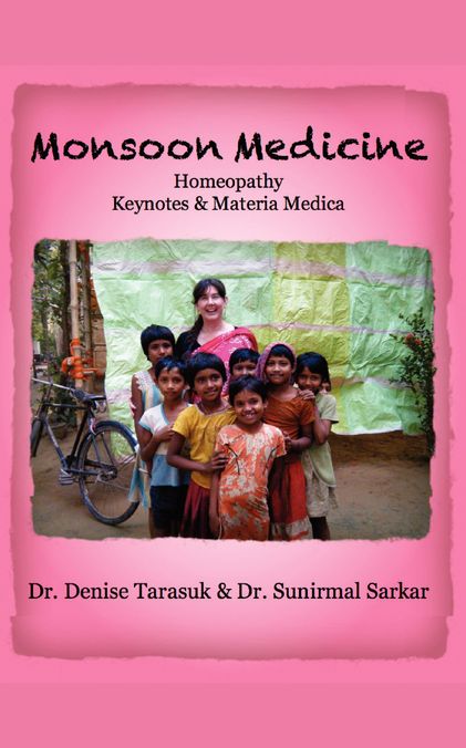 Monsoon Medicine: Homeopathy: Keynotes & Materia Medica