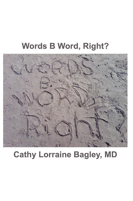 Words B Word, Right?