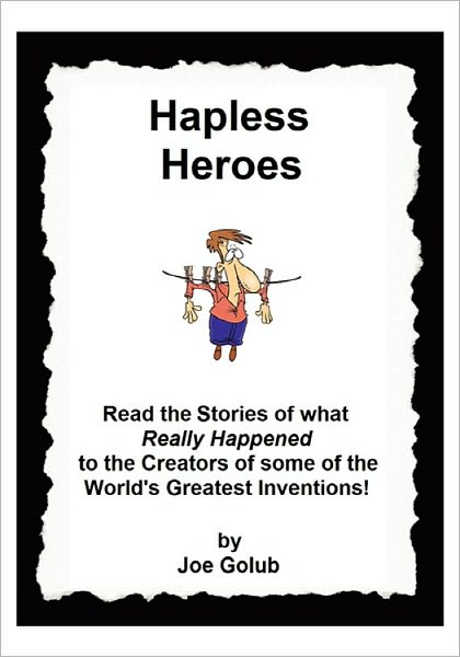 Hapless Heroes
