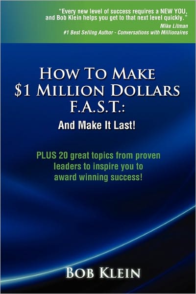 How to Make $1 Million Dollars F.A.S.T.