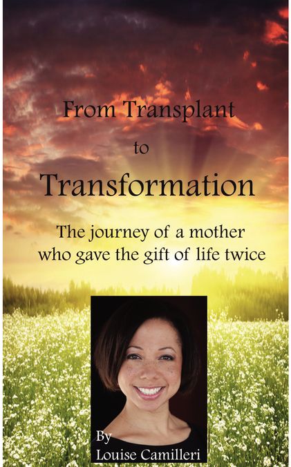 From Transplant to Transformation: The Journey of A Mother Who Gave The Gift of Life Twice