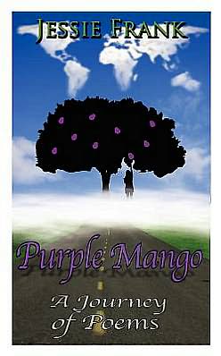Purple Mango: A Journey of Poems