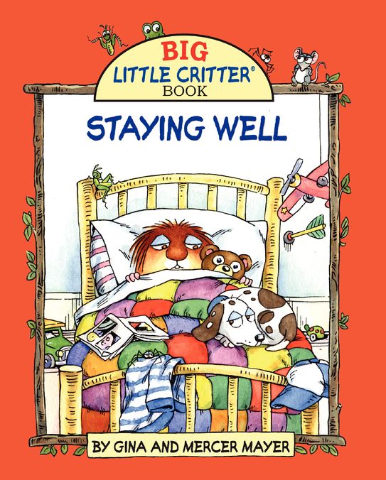 Mercer Mayer's Staying Well