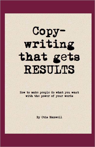 Copywriting That Gets Results!