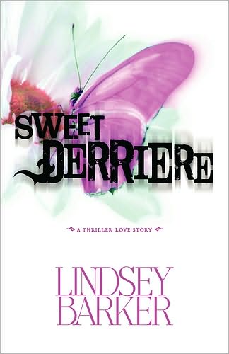 Sweet Derriere